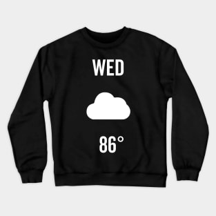 Wednesday Weather Costume Crewneck Sweatshirt